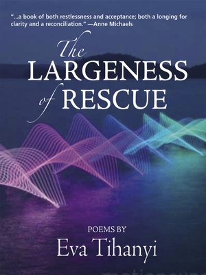 cover image of The Largeness of Rescue